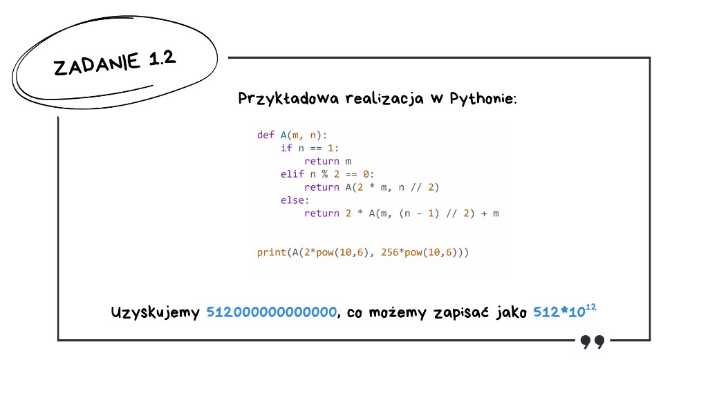 Matura z informatyki 2026 — rozwiązanie zadania 1.2, krok 5: przepisanie pseudokodu na kod w Pythonie — wynik A(2·10⁶, 256·10⁶) = 512000000000000, czyli 512·10¹²