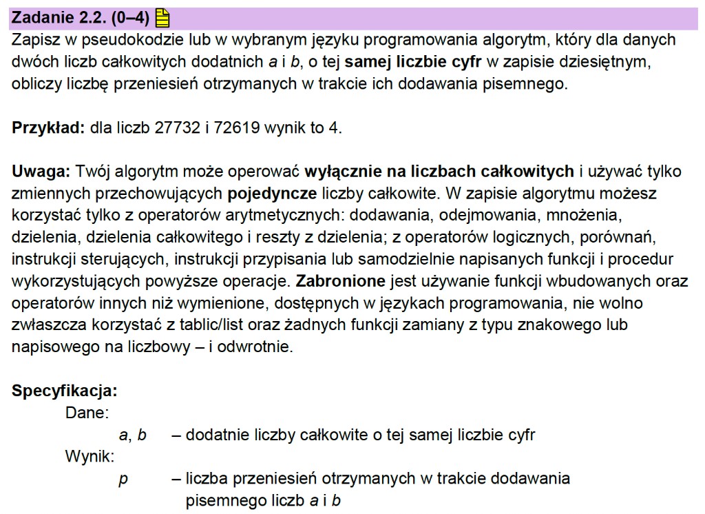 Matura z informatyki 2026 – zadanie 2.2: treść arkusza – zapis algorytmu liczącego przeniesienia w dodawaniu pisemnym bez tablic ani konwersji napisowych, ze specyfikacją wejścia/wyjścia (arkusz CKE)