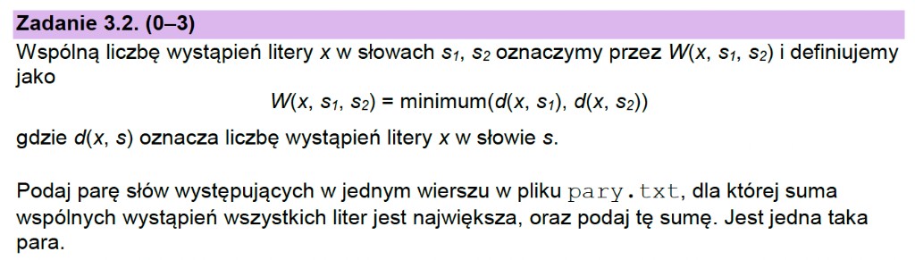 Matura z informatyki 2026 – treść zadania 3.2: definicja W(x,s1,s2) i polecenie wyboru pary z pliku pary.txt o największej sumie wspólnych wystąpień liter (arkusz CKE)