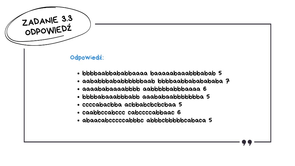 Odpowiedź do zadania 3.3 matura z informatyki 2026: lista par słów z pliku pary.txt, w których najdłuższy prefiksosufiks ma co najmniej 5 znaków, wraz z długością dopasowania (5, 7, 6, 5, 5, 6, 5)