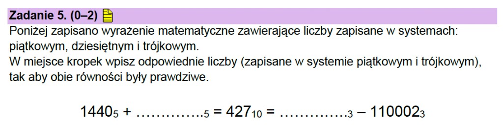 Matura z informatyki 2026 — treść zadania 5 z arkusza CKE: równanie 1440 w systemie piątkowym plus brakująca liczba piątkowa równa 427 dziesiętnie oraz brakująca liczba trójkowa minus 110002 trójkowe