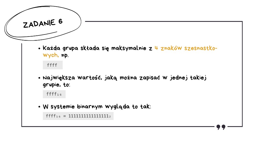 Matura z informatyki 2026 — omówienie zadania 6, krok 4: jedna grupa szesnastkowa (do 4 znaków), maksimum ffff i odpowiednik binarny 16 bitów