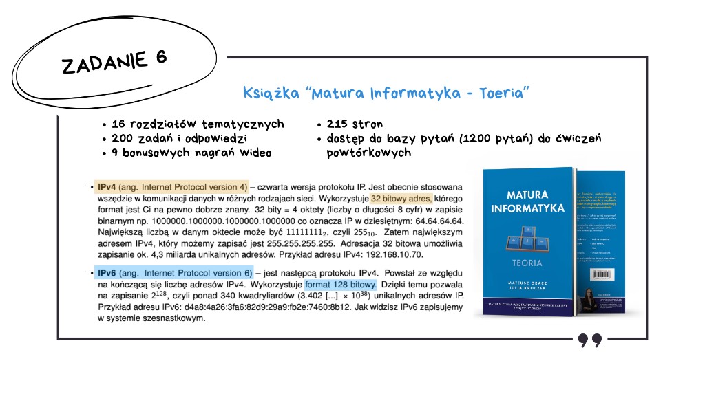 Fragment książki Matura Informatyka — Teoria: opis protokołów IPv4 (32-bitowy adres, 4 oktety) i IPv6 (128-bitowy adres, zapis szesnastkowy)
