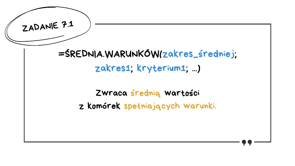 Matura z informatyki 2026 — zadanie 7.1: składnia funkcji ŚREDNIA.WARUNKÓW (zakres_średniej, zakres1, kryterium1); funkcja zwraca średnią wartości z komórek spełniających warunki