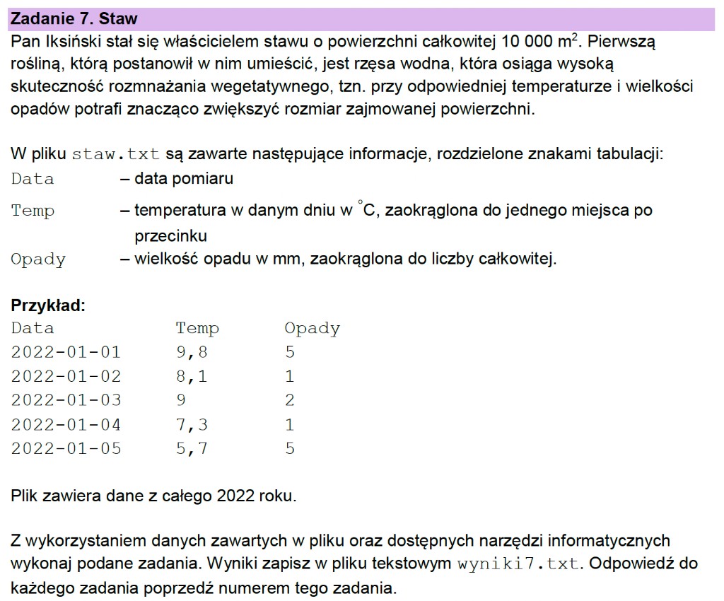 Matura z informatyki 2026 – zadanie 7 'Staw': treść arkusza – opis danych w pliku staw.txt (data, temperatura, opady), przykład, zapis odpowiedzi w wyniki7.txt, kontekst rzęsy wodnej i powierzchni stawu (arkusz CKE)