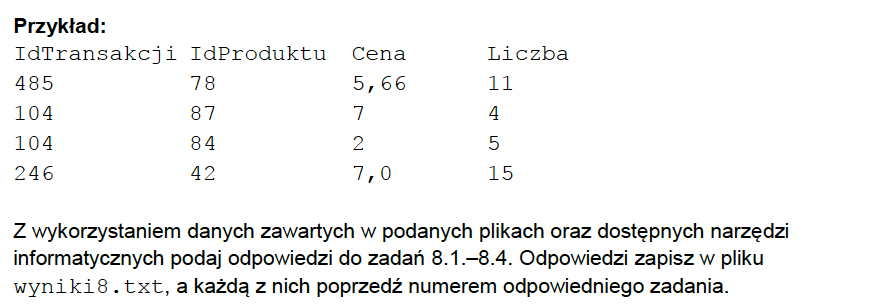 Matura z informatyki 2026 – zadanie 8: przykładowy fragment opis_transakcji oraz polecenie udzielenia odpowiedzi do zadań 8.1–8.4 i zapisu w pliku wyniki8.txt (arkusz CKE)