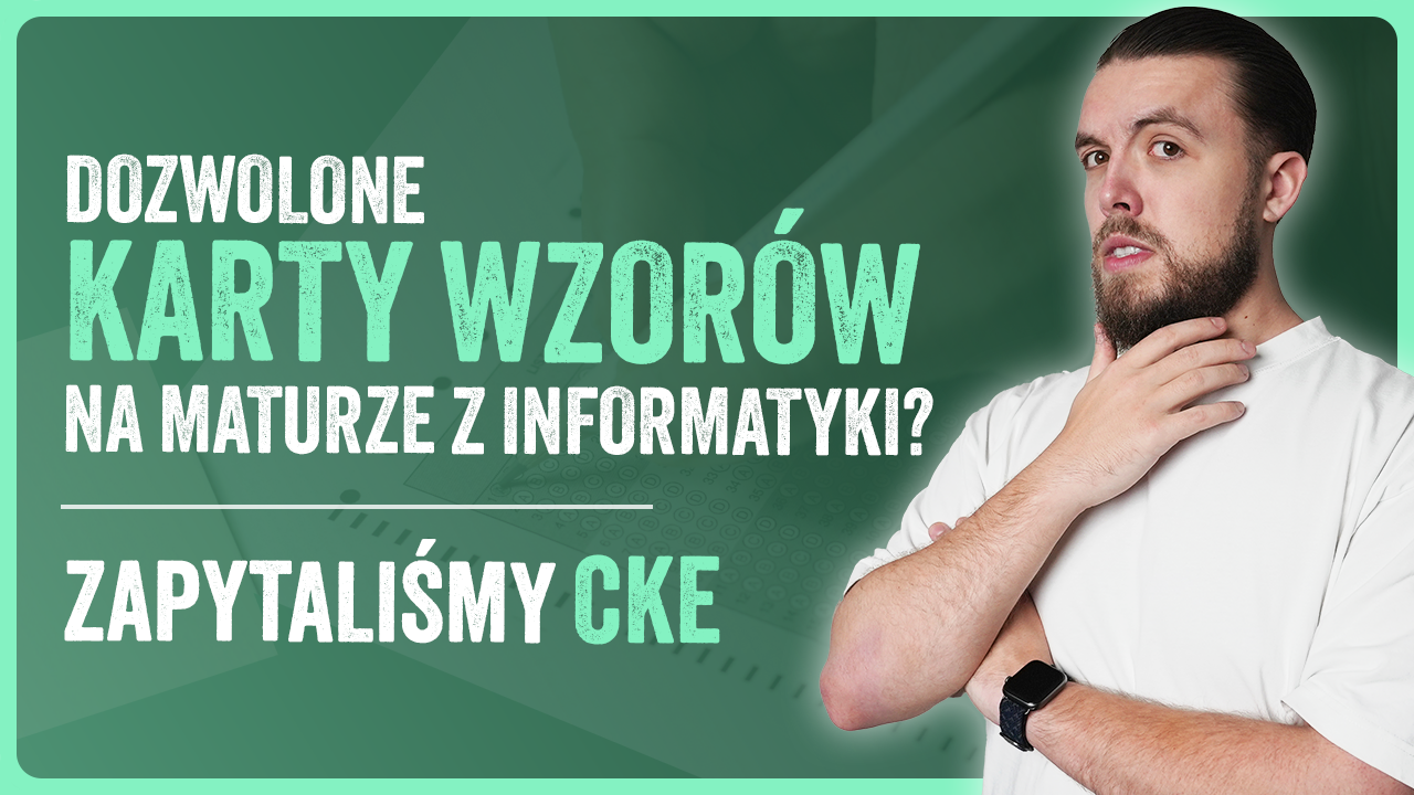 Odpowiedź CKE - Karty wzorów na maturze z informatyki?