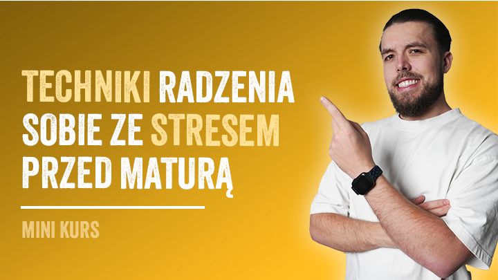 Techniki radzenia sobie ze stresem przed maturą