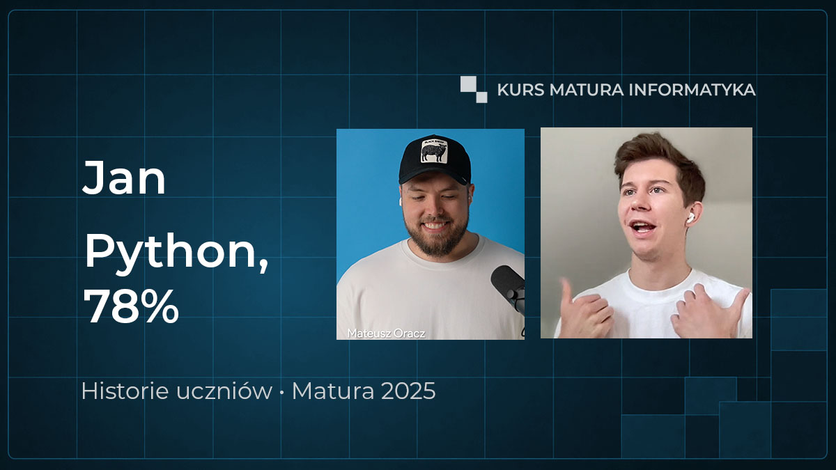 Jan - Matura 2025 - Python (78%)